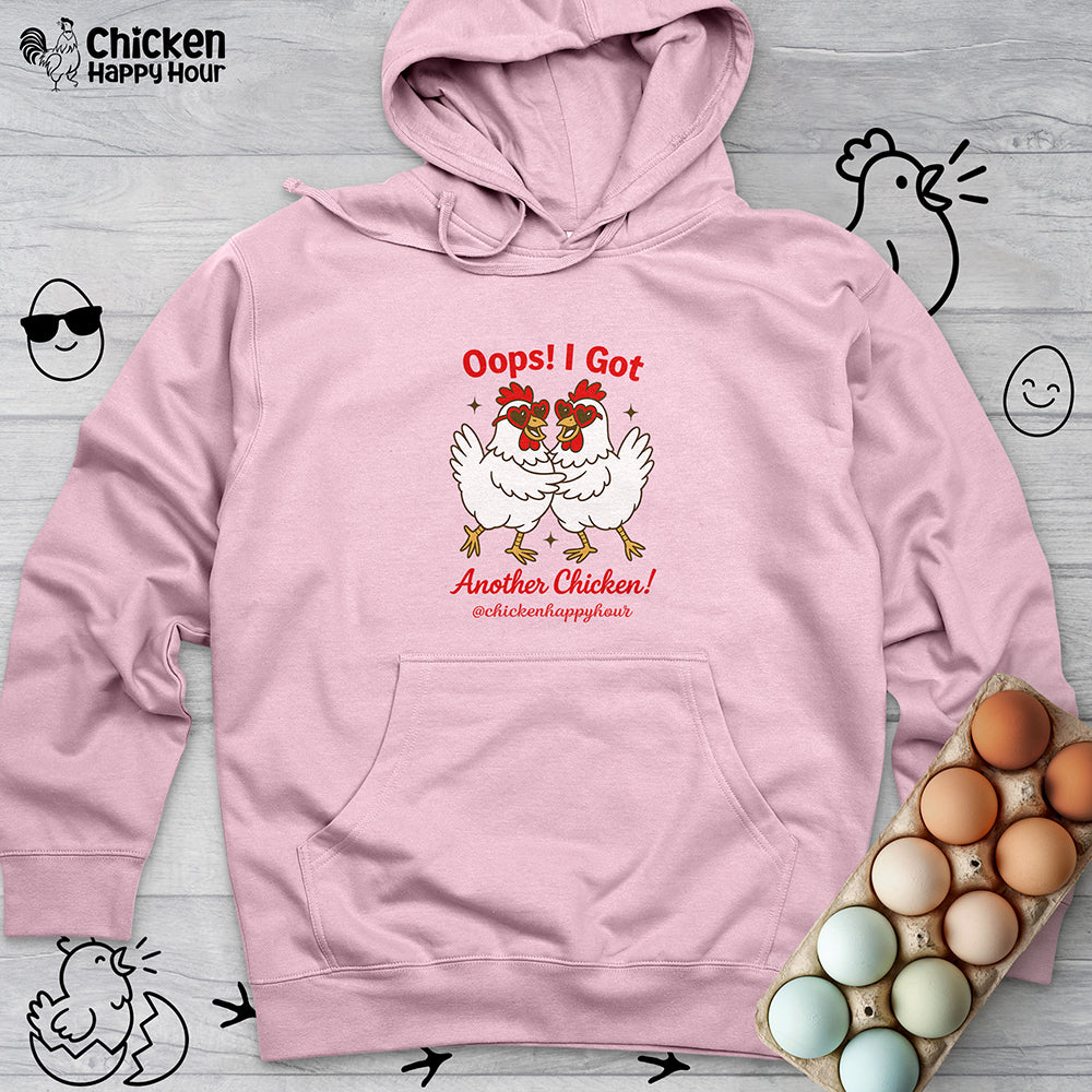 Oops I Got Another Chicken 3 Hooded Sweatshirt