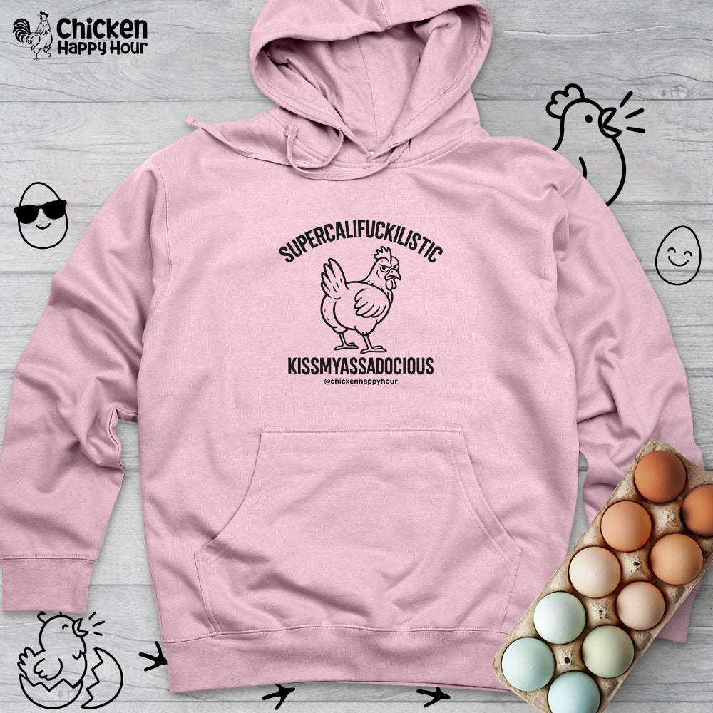Supercalifuckilistic Kissmyassadocious Black Hooded Sweatshirt