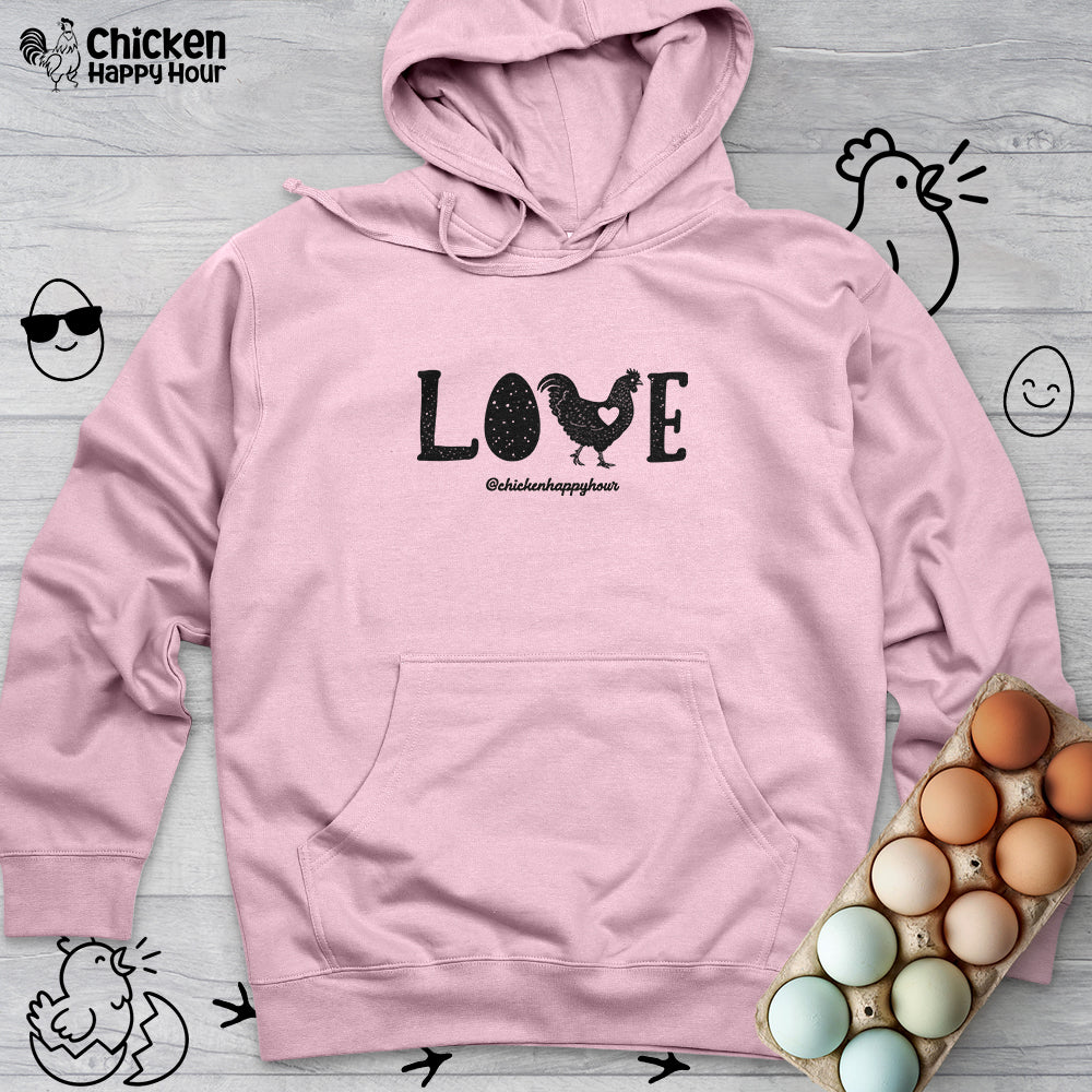 Love Chicken Hooded Sweatshirt