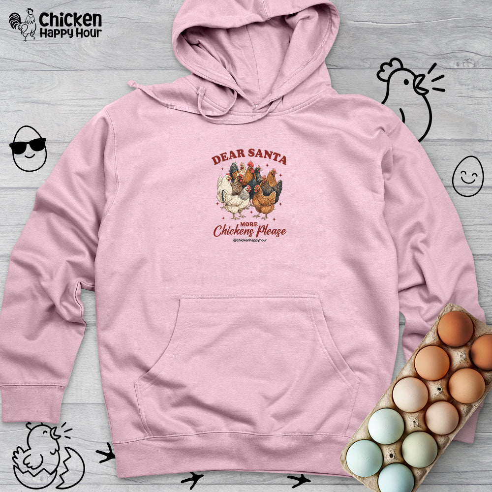Dear Santa More Chickens Please Hooded Sweatshirt