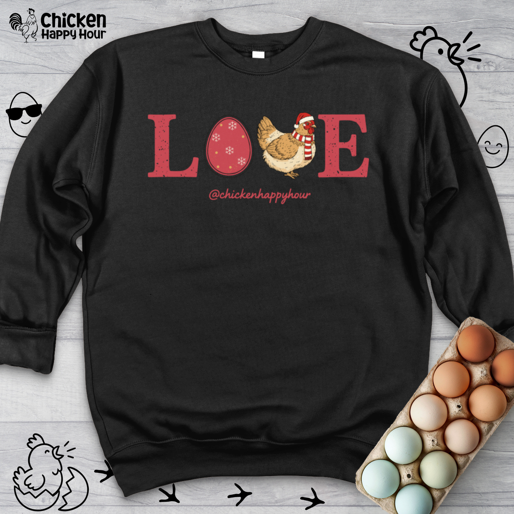 Love Chicken Sweatshirt