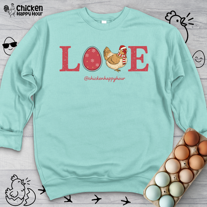 Love Chicken Sweatshirt