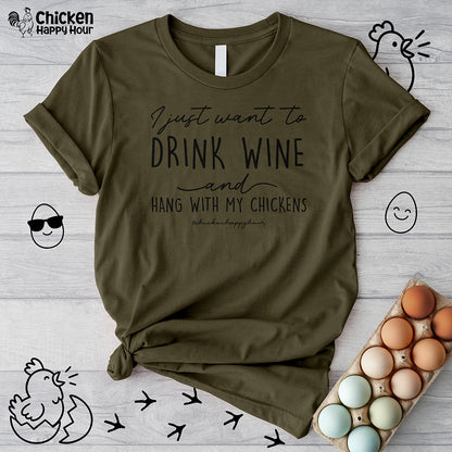 I Just Want to Drink Wine Unisex Tee