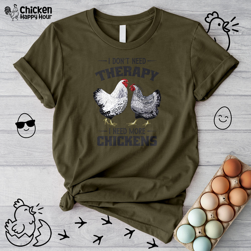 I Don't Need Therapy Unisex Tee