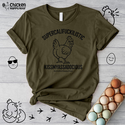 Supercalifuckilistic Kissmyassadocious Black Unisex Tee
