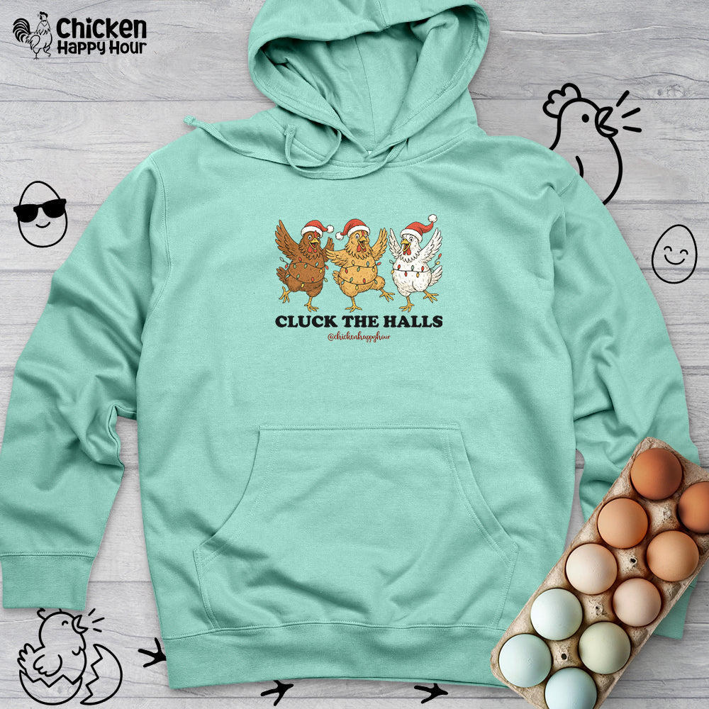 Cluck the Halls Hooded Sweatshirt