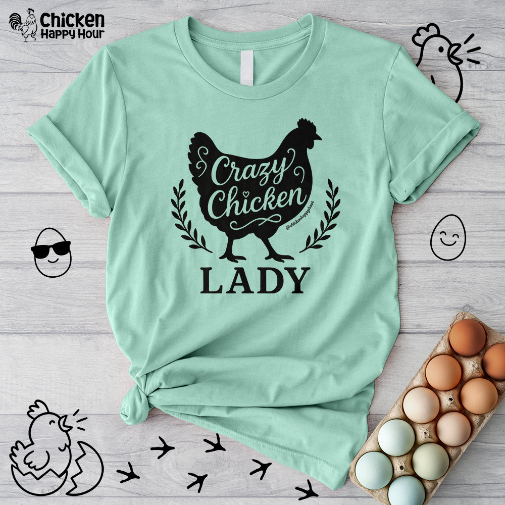 Crazy Chicken Lady Unisex Tee