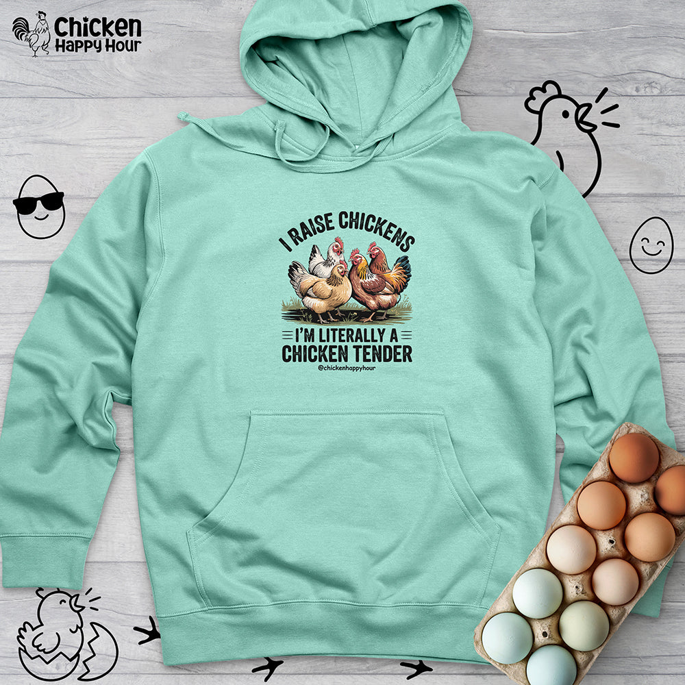 I'm Literally a Chicken Tender Hooded Sweatshirt