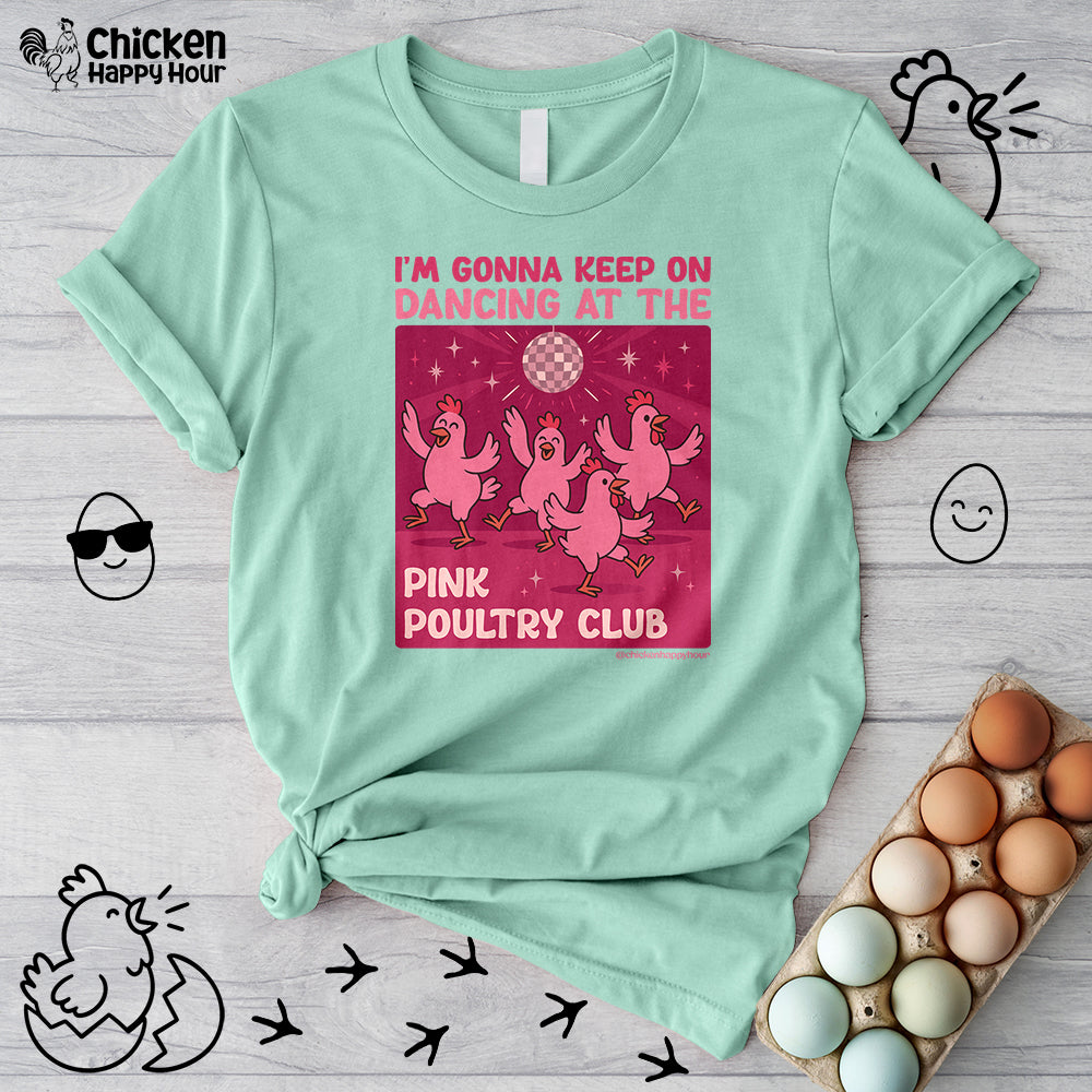 The Pink Poultry Club Unisex Tee