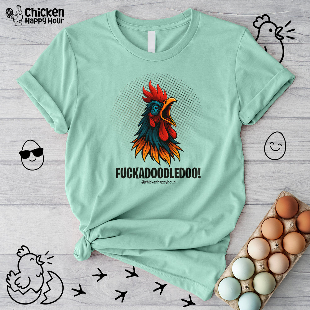 Fuckadoodledoo! Unisex Tee