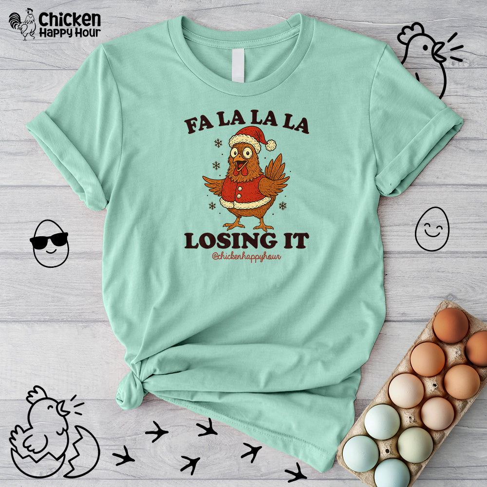 FA LA LA LA Losing It 2 Unisex Tee