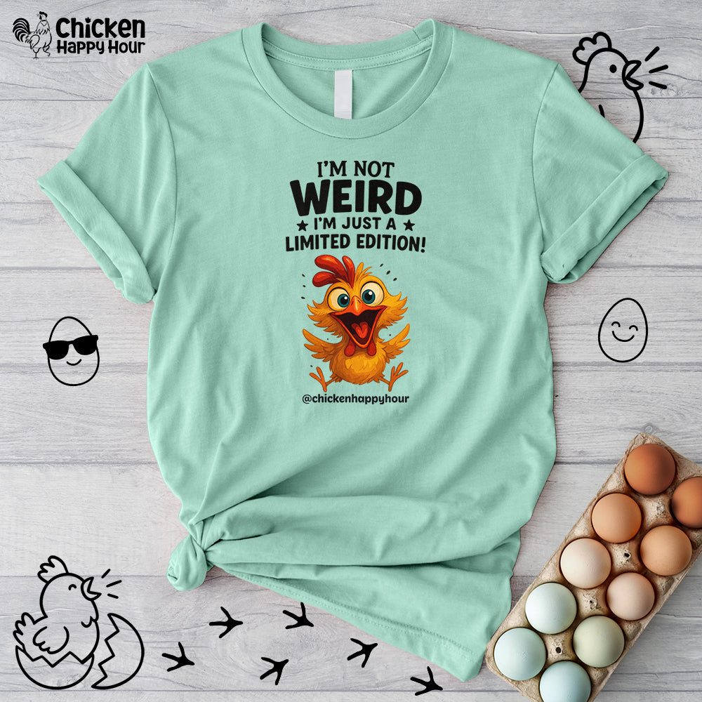 I Am Not Weird Unisex Tee