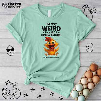 I Am Not Weird Unisex Tee