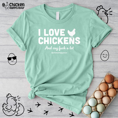I Love Chickens Unisex Tee