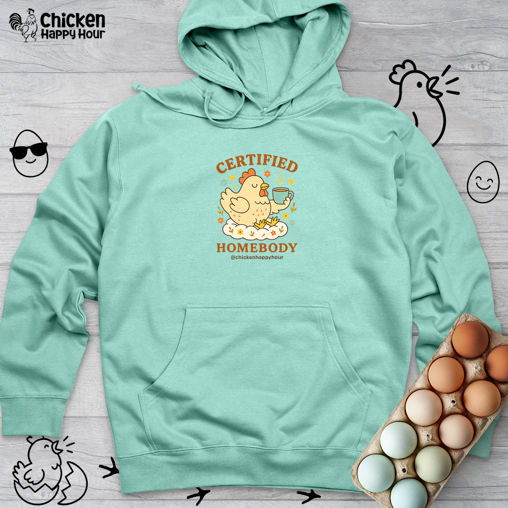 Certified Homebody Hooded Sweatshirt