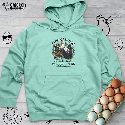 Chickaholic Hooded Sweatshirt