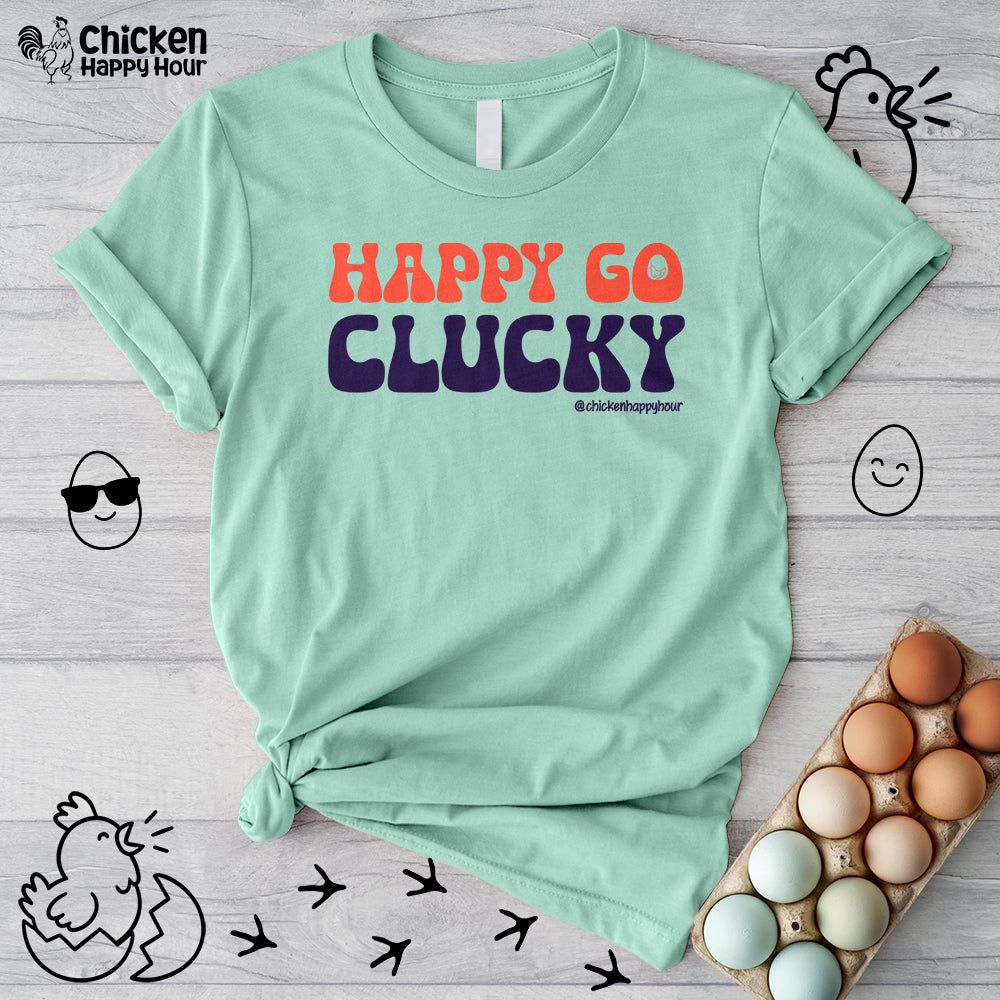 Happy Go Clucky Unisex Tee