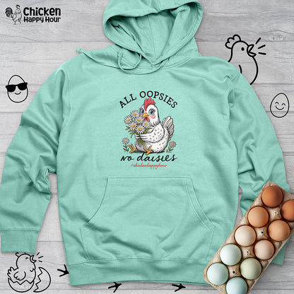 All Oopsies No Daisies Hooded Sweatshirt