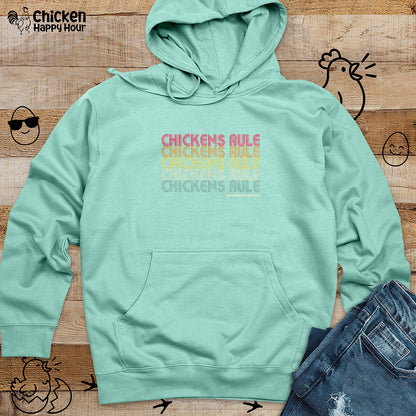 Chickens Rule Hooded Sweatshirt