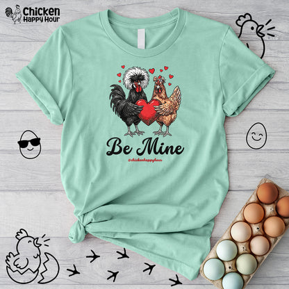 Be Mine Unisex Tee