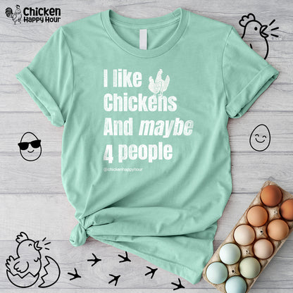 I Like Chickens Unisex Tee