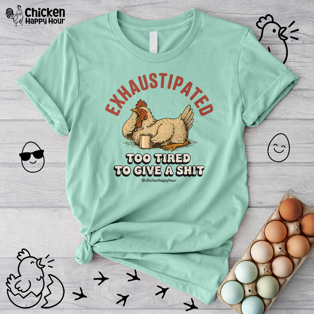 Exhaustipated Unisex Tee