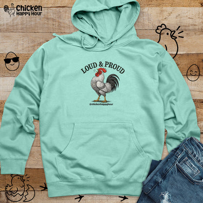 Loud & Proud Hooded Sweatshirt