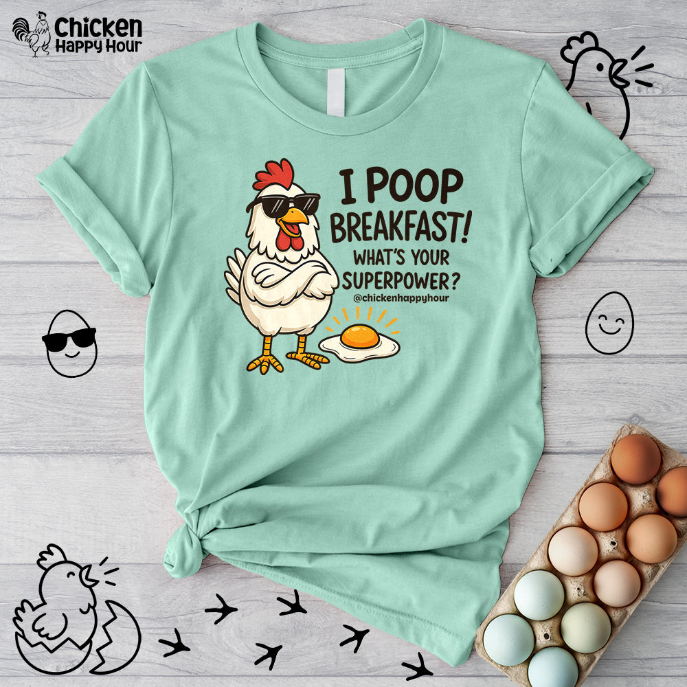 I Poop Breakfast Unisex Tee