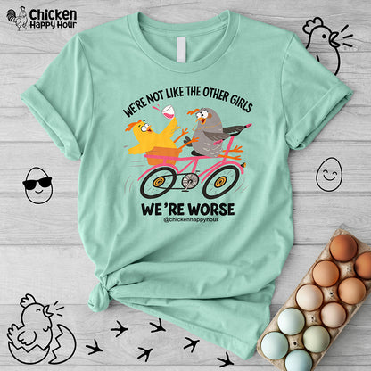 We're not Like the Other Girls Unisex Tee
