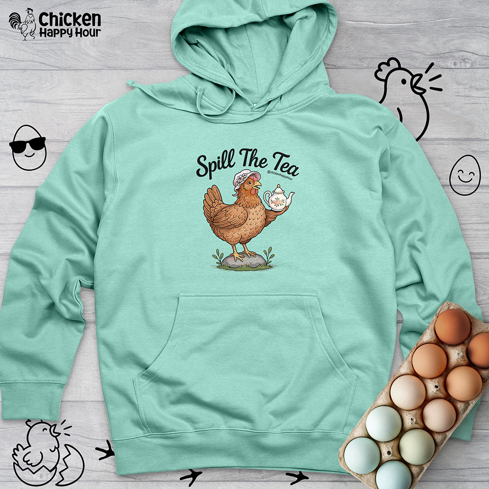 Spill The Tea Hooded Sweatshirt