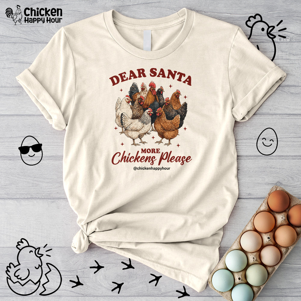 Dear Santa More Chickens Please Unisex Tee