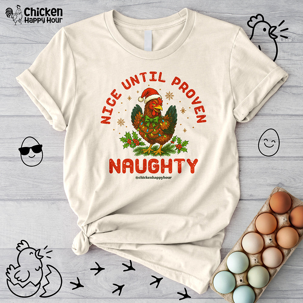 Nice Until Proven Naughty Unisex Tee