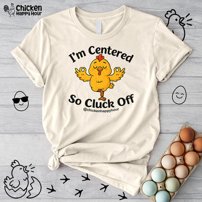 I'm Centered Unisex Tee