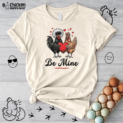 Be Mine Unisex Tee