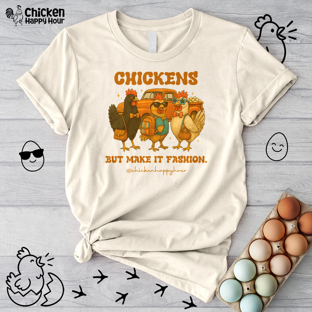 Chickens But Make It Fashion Unisex Tee