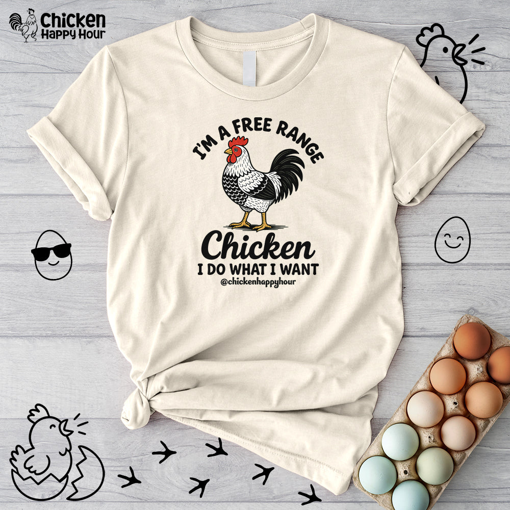 I'm A Free Range Unisex Tee