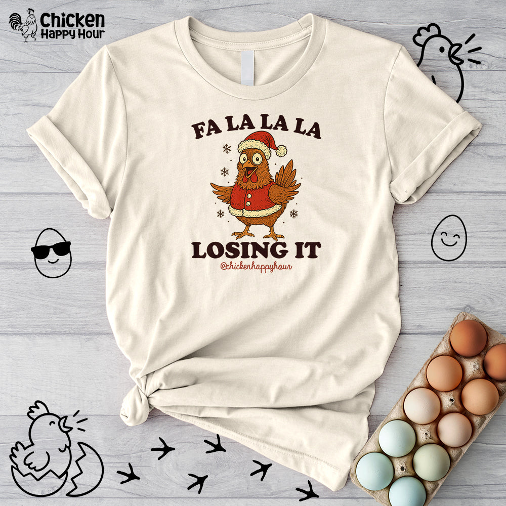FA LA LA LA Losing It 2 Unisex Tee