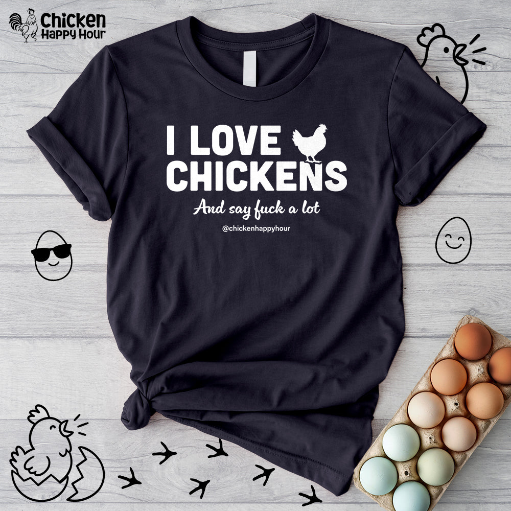I Love Chickens Unisex Tee