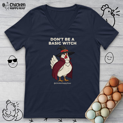 Don't Be a Basic Witch V-Neck Tee