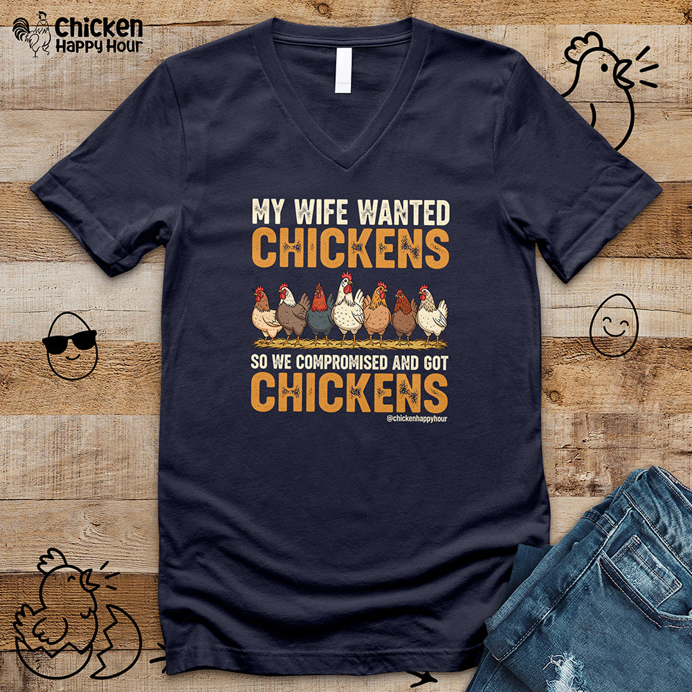 My Wife Wanted Chickens V-Neck Tee