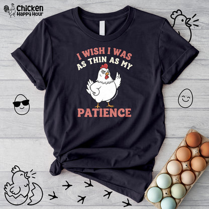 I Wish I Was as Thin as My Patience Unisex Tee