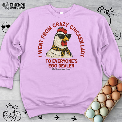 Went From Crazy Chicken Lady Sweatshirt