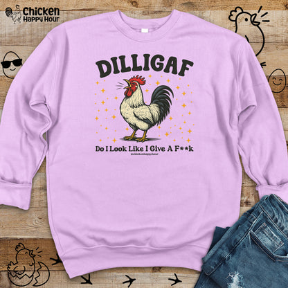 Dilligaf Do I Look Like I Give a Fk Crewneck