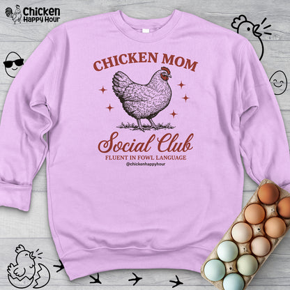 Chicken Mom Social Club Sweatshirt