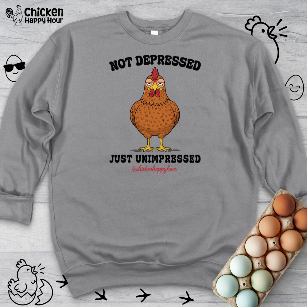 Not Depressed Sweatshirt