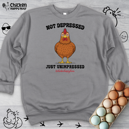 Not Depressed Sweatshirt