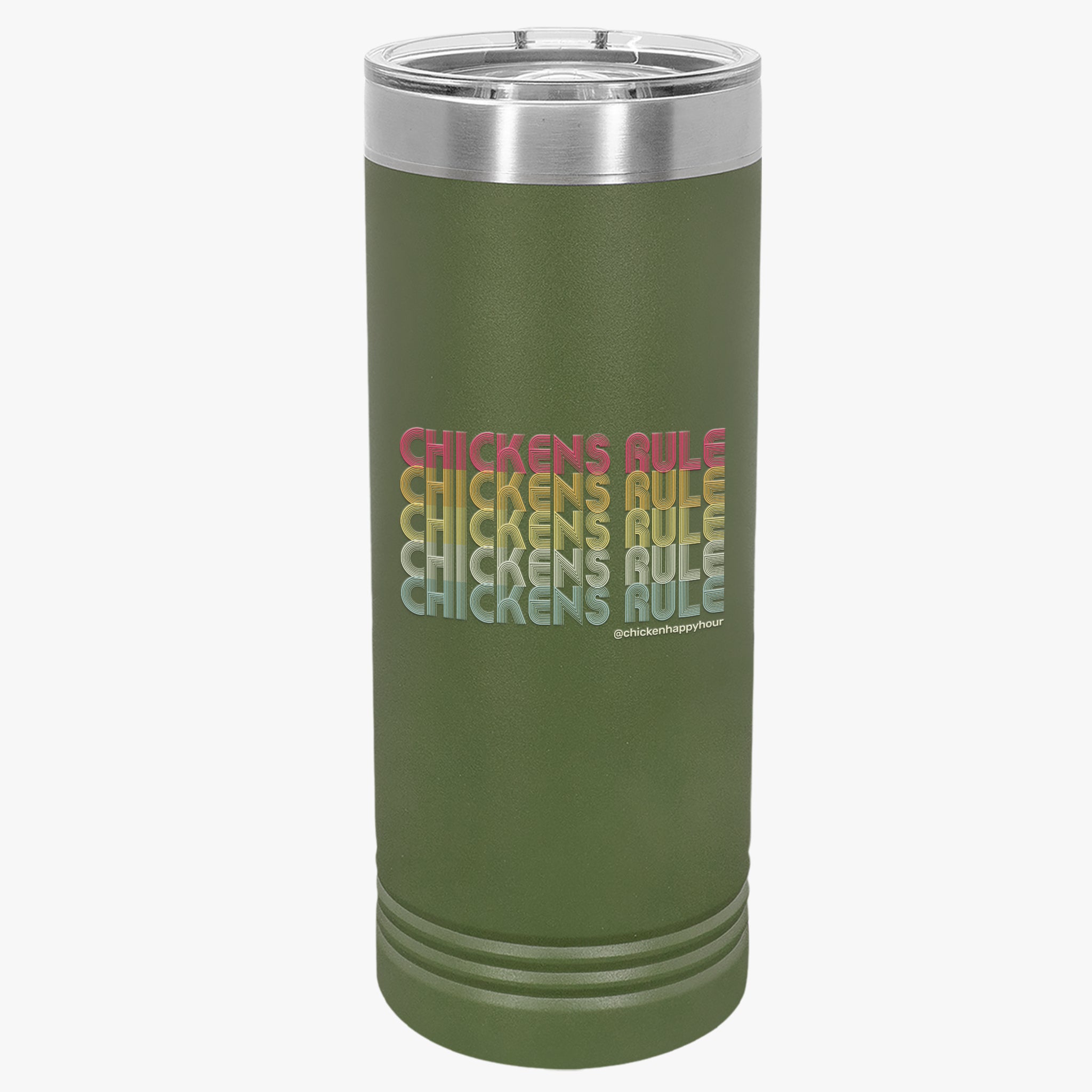 Chickens Rule Tumbler