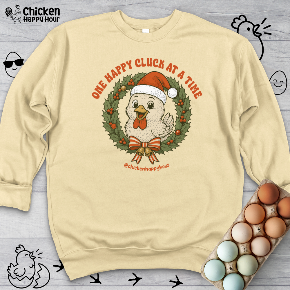 One Happy Cluck at a Time Crewneck