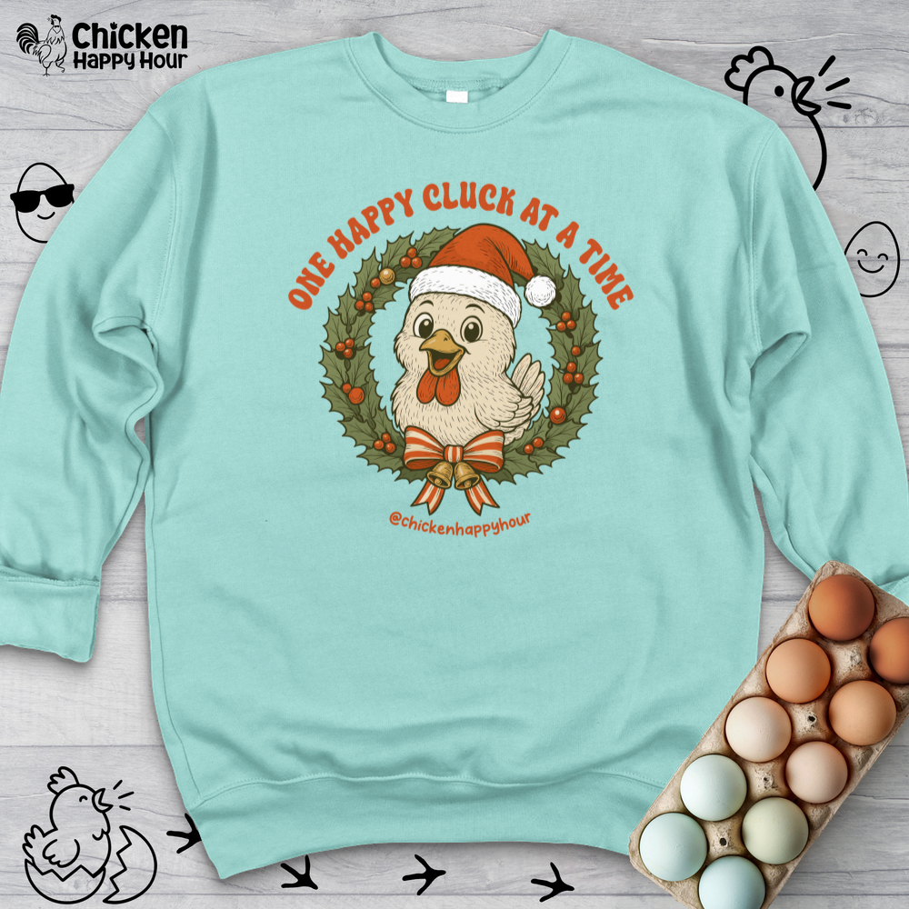 One Happy Cluck at a Time Crewneck