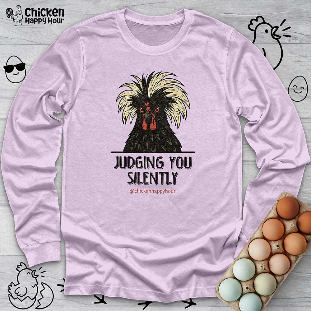 Judging You Silently Long Sleeve